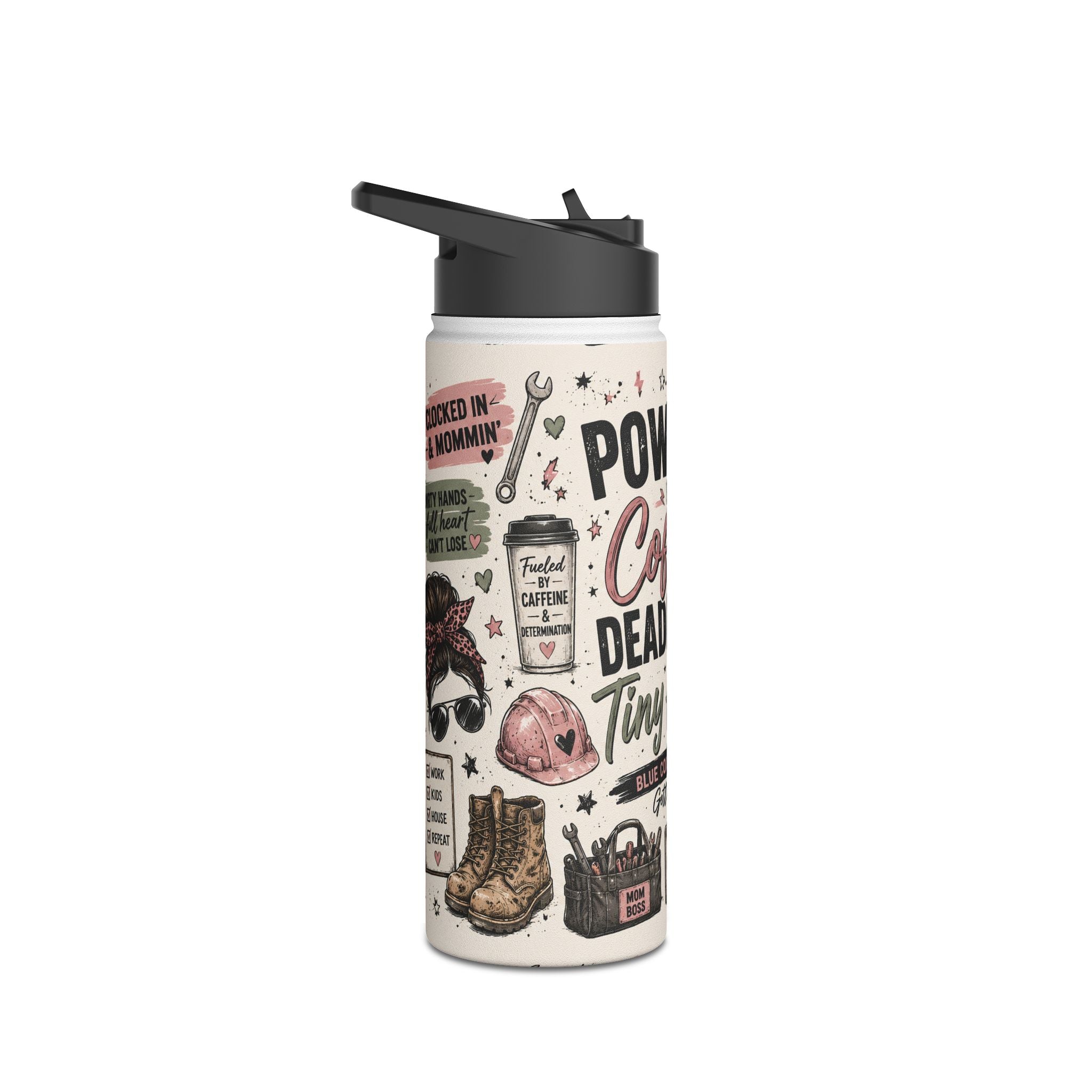 Caffeine-Fueled Blue Collar Mom Stainless Steel Water Bottle — “Powered by Caffeine, Deadlines & Tiny Humans”.