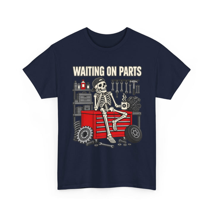 Waiting on Parts Mechanic T-Shirt | Funny Skeleton Garage Tee