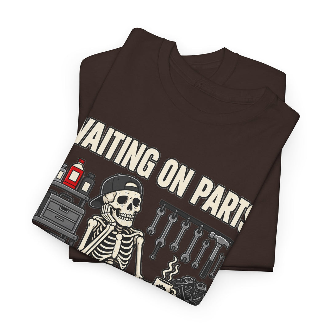 Waiting on Parts Mechanic T-Shirt | Funny Skeleton Garage Tee