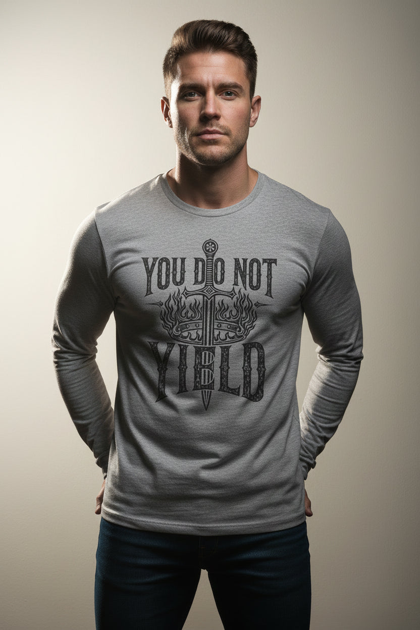 You Do Not Yield Long Sleeve Tee ⚔️ Sword &amp; Flames Warrior Graphic Shirt