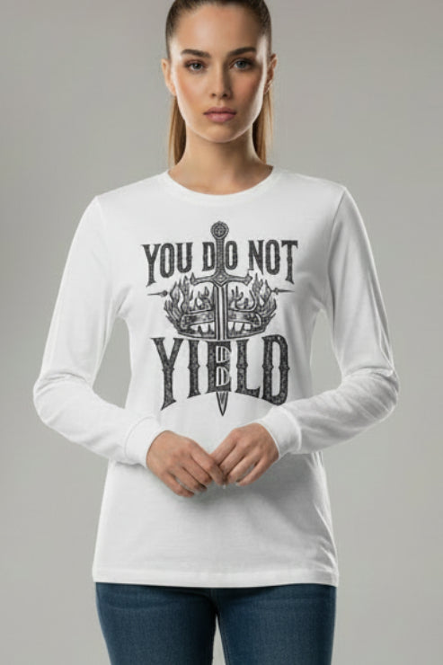 You Do Not Yield Long Sleeve Tee ⚔️ Sword &amp; Flames Warrior Graphic Shirt